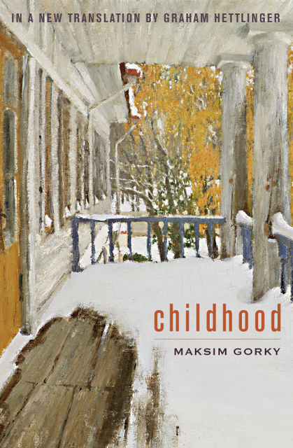 Childhood, Maxim Gorky