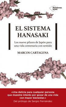 El sistema Hanasaki, Marcos Cartagena
