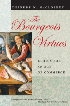 The Bourgeois Virtues, Deirdre Nansen