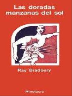 Las Doradas Manzanas Del Sol, Ray Bradbury