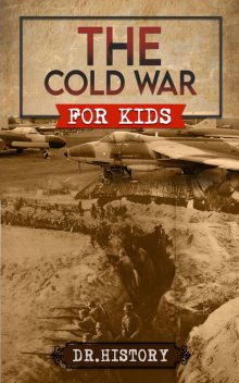 The Cold War, History