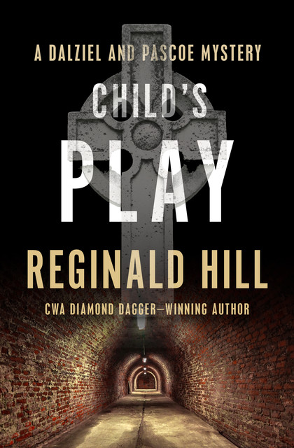 Child's Play, Reginald Hill