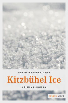 Kitzbühel Ice, Edwin Haberfellner