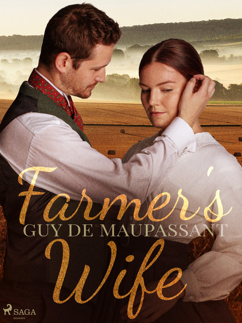 The Farmer's Wife, Guy de Maupassant
