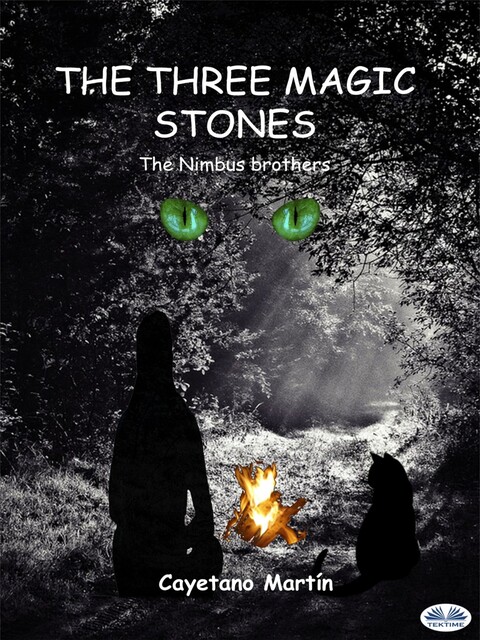 The Three Magic Stones-The Nimbus Brothers, Cayetano Martín