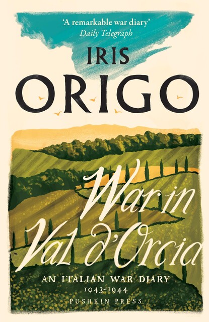 War in Val d'Orcia, Iris Origo