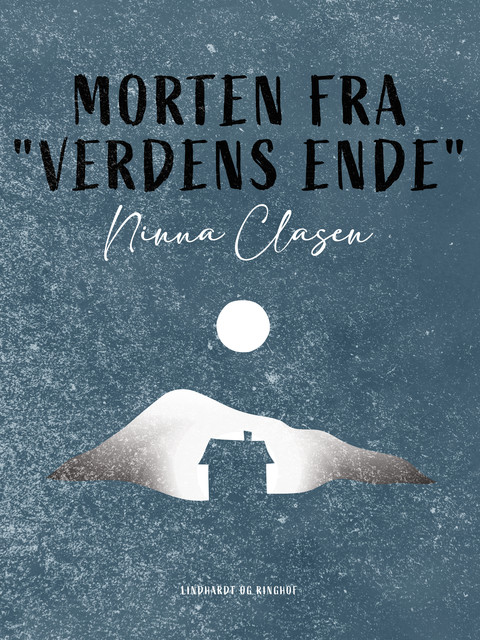 Morten fra “Verdens Ende”, Ninna Clasen
