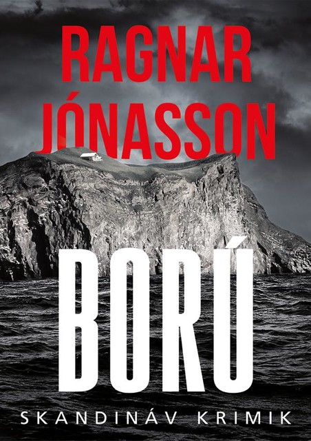 Bórú, Ragnar Jónasson