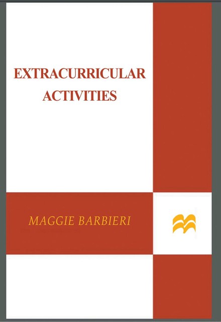 Extracurricular Activities, Maggie Barbieri