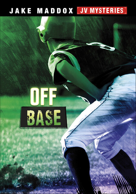 Off Base, Jake Maddox