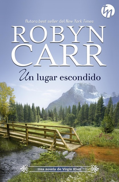 Un lugar escondido, Robyn Carr