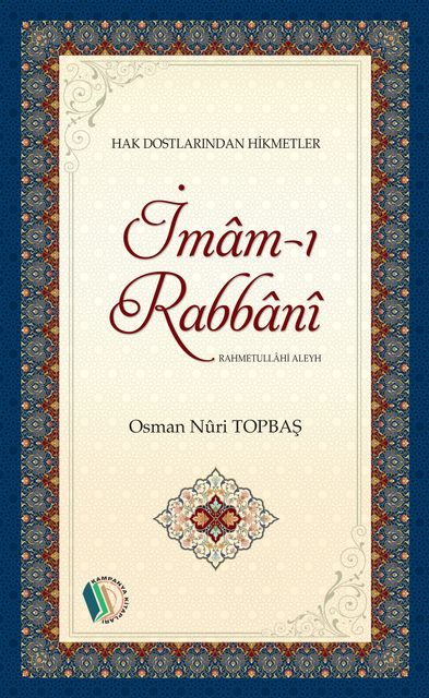 İmam-ı Rabbani, Osman Nuri Topbaş