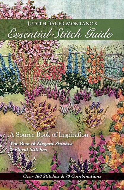 Judith Baker Montano's Essential Stitch Guide, Judith Baker Montano