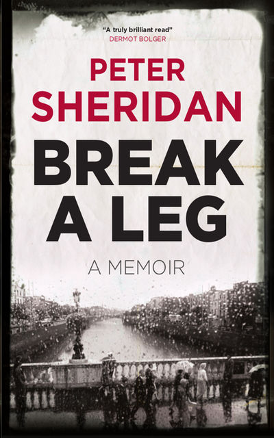 Break A Leg, Peter Sheridan