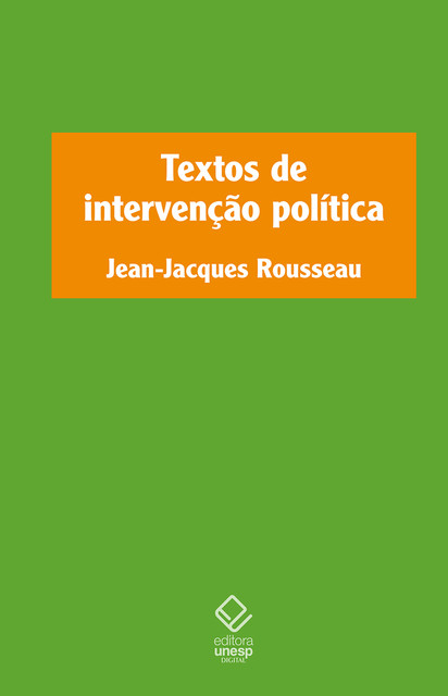 Textos de intervenção política, Jean-Jacques Rousseau