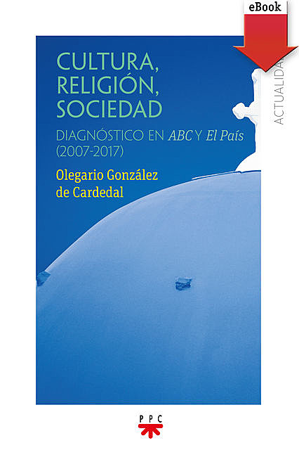 Cultura, religión, sociedad, Olegario González de Cardenal