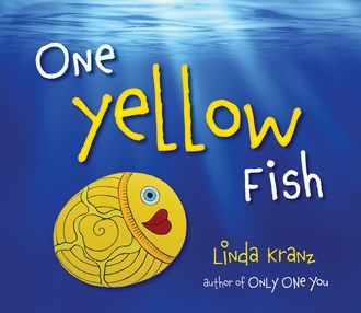One Yellow Fish, Linda Kranz