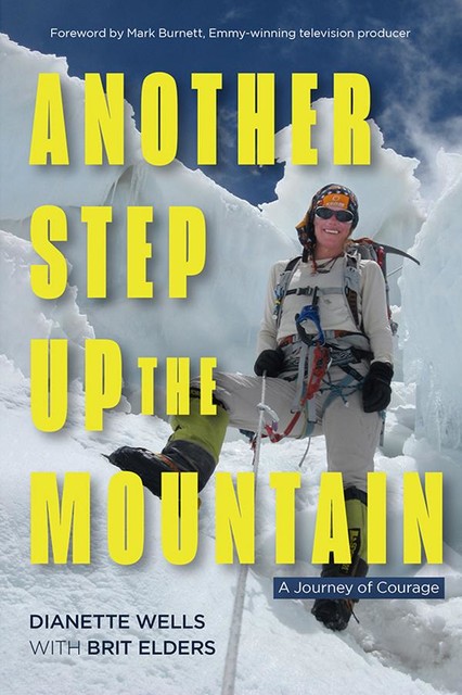 Another Step Up the Mountain, Brit Elders, Dianette Wells