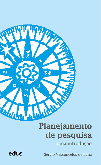 Planejamento de pesquisa, Sergio Vasconcelos de Luna