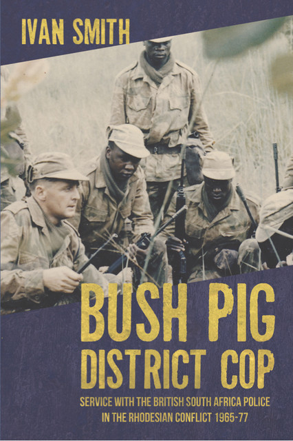 Bush Pig – District Cop, Ivan Smith