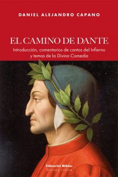 El camino de Dante, Daniel Alejandro Capano