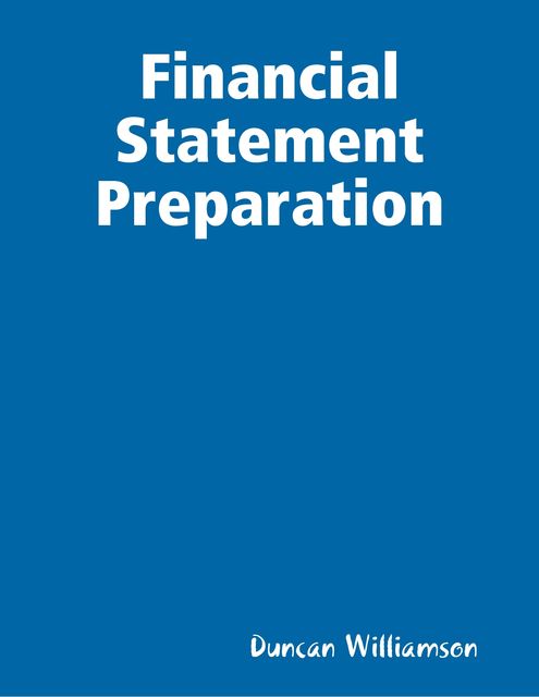 Financial Statement Preparation, Duncan Williamson