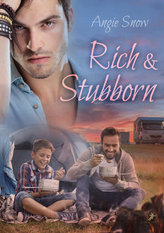 Rich & Stubborn, Angie Snow