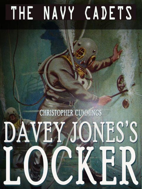 Davey Jones's Locker, C.R. Cummings
