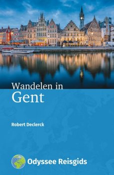 Wandelen in Gent, Robert Declerck