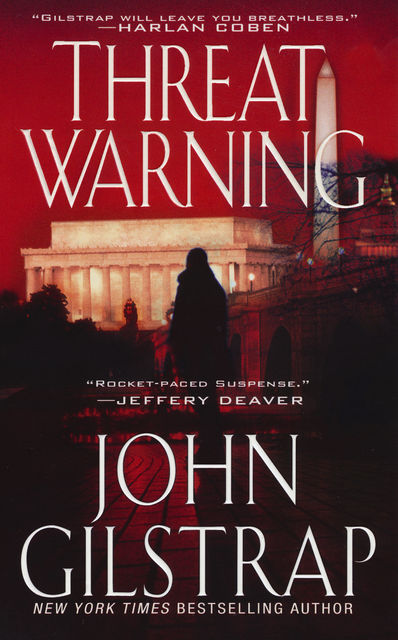 Threat Warning, John Gilstrap