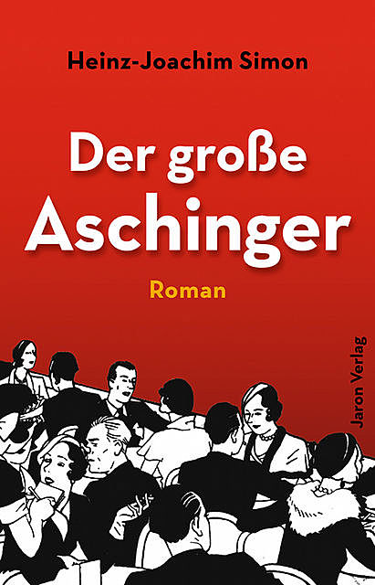 Der große Aschinger, Heinz-Joachim Simon