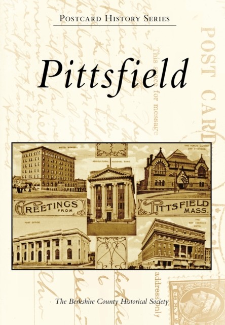 Pittsfield, The Berkshire County Historical Society
