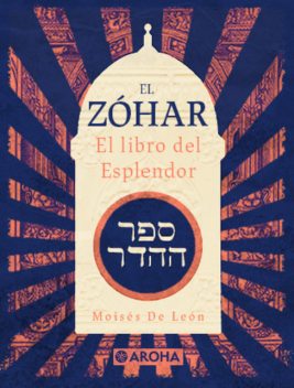 El Zohar, Moisés de León