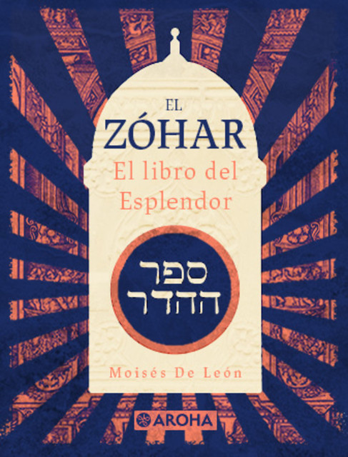 El Zohar, Moisés de León
