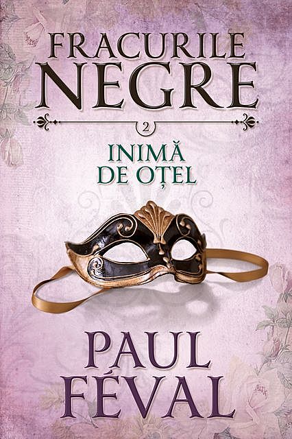 Fracurile Negre, Paul Féval