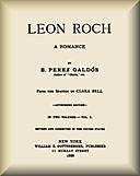 Leon Roch (vol. 1 of 2) A Romance, Benito Pérez Galdós