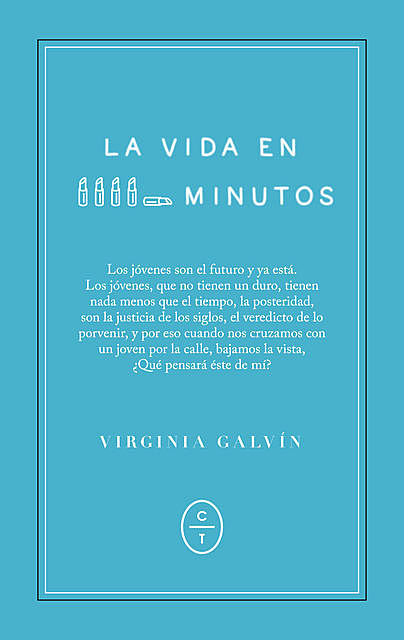 La vida en cinco minutos, Virginia Galvín