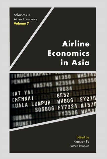 Airline Economics in Asia, James Peoples, Xiaowen Fu