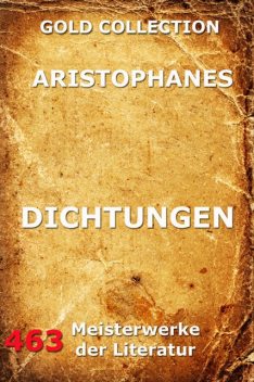 Dichtungen, Aristophanes