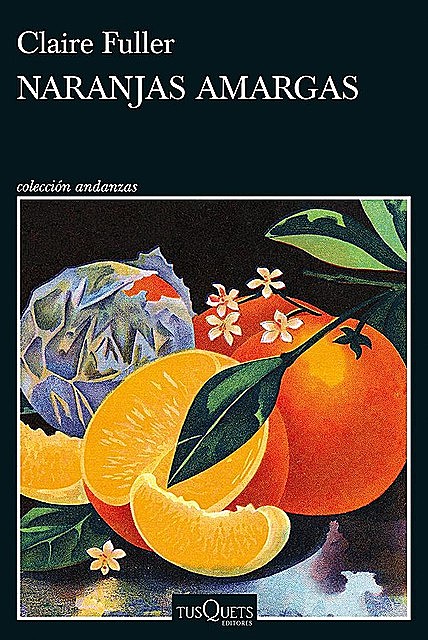 Naranjas amargas, Claire Fuller