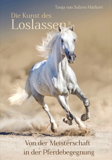 Die Kunst des Loslassens, Tanja von Salzen-Märkert