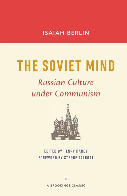 The Soviet Mind, Isaiah Berlin, Henry Hardy