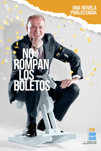No rompan los boletos, Juan Gujis