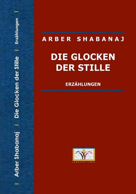 Die Glocken der Stille, Arber Shabanaj