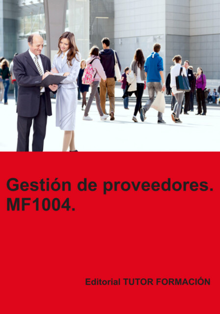 Gestión De Proveedores. Mf1004, Carmen Arenal Laza