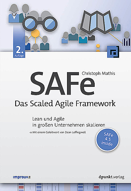 SAFe – Das Scaled Agile Framework, Christoph Mathis