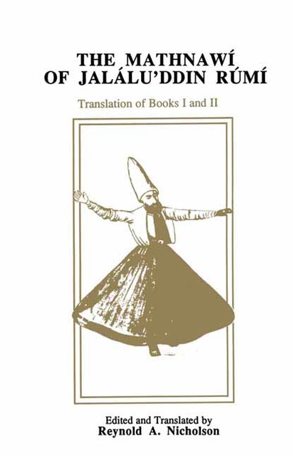 The Mathnawi of Jalalu'ddin Rumi, Vol II, Reynold A. Nicholson, Jalalu'ddin Rumi