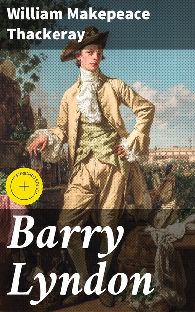 Barry Lyndon, William Makepeace Thackeray