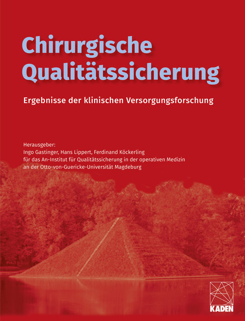 Chirurgische Qualitätssicherung, Kaden Verlag