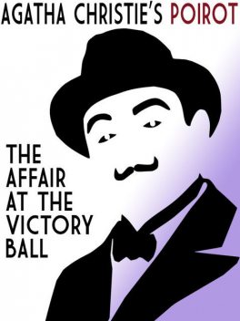 The Affair at the Victory Ball, Agatha Christie
